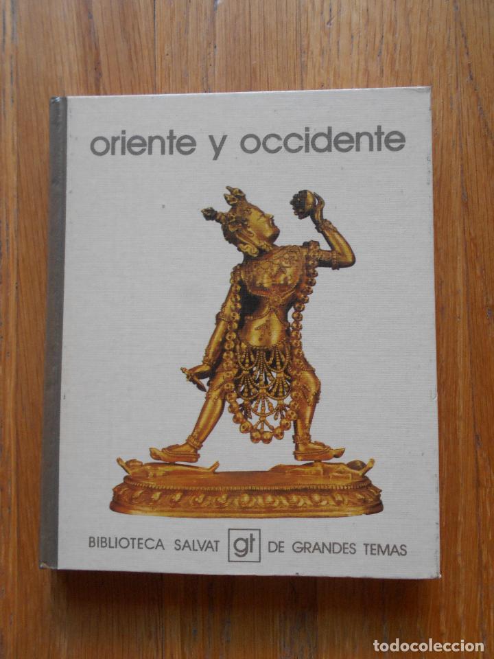 Libros de segunda mano: ORIENTE Y OCCIDENTE, Biblioteca Salvat - Foto 1