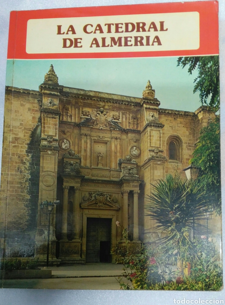 Libros de segunda mano: LA CATEDRAL DE ALMERIA . EDITORIAL EVEREST - Foto 1