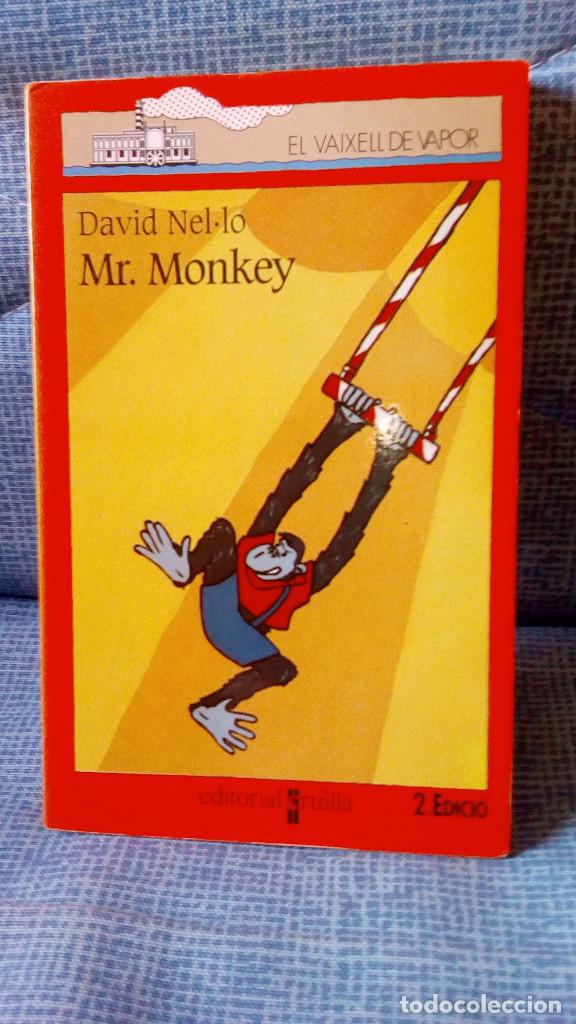 Libros de segunda mano: MR. MONKEY - DAVID NEL&middot;LO - COLECCI&Oacute; EL VAIXELL DE VAPOR ANY 1998 - Foto 1