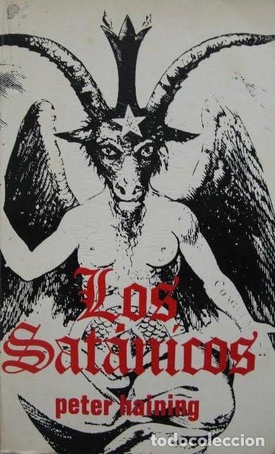 Libros de segunda mano: Los sat&aacute;nicos - Peter Haining - Foto 1