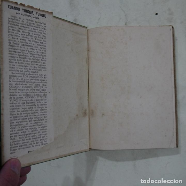 Libros de segunda mano: CUANDO YUNQUE, YUNQUE - AUGUSTO ASS&Iacute;A - EDICIONES MERCEDES - 1946 - 1.&ordf; EDICION - Foto 5