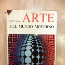 Libros de segunda mano: ARTE DEL MUNDO MODERNO - MUNARI, CARLO