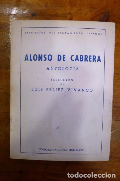 Libros de segunda mano: ALFONSO DE CABRERA : Antolog&iacute;a. (Breviarios del Pensamiento Espa&ntilde;ol) - Foto 1