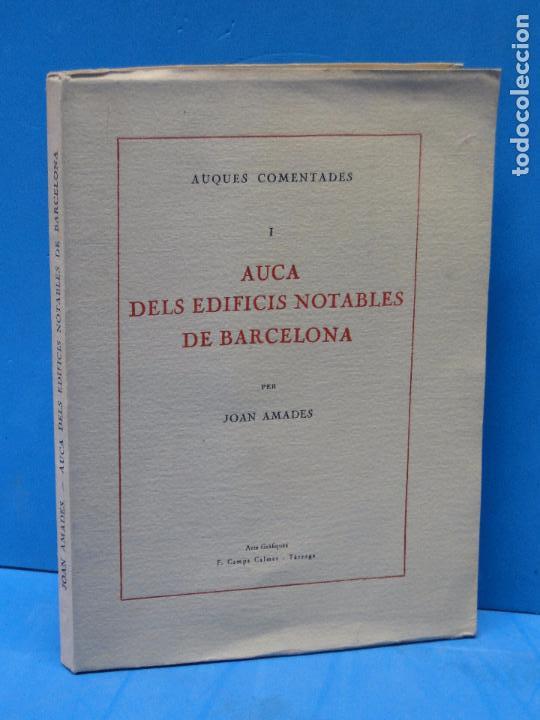Libros de segunda mano: AUCA DELS EDIFICIS NOTABLES DE BARCELONA .- Amades, Joan - Foto 1