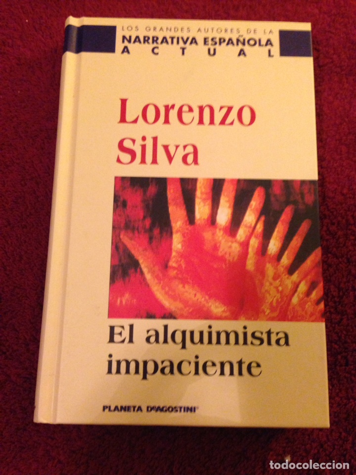 Libros de segunda mano: EL ALQUIMISTA IMPACIENTE, por Lorenzo Silva - Foto 1