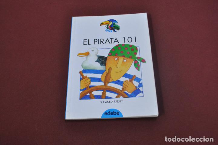 Libros de segunda mano: el pirata 101 - susanna rafart - tucan - JU3 - Foto 1