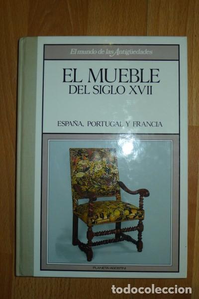 Libri di seconda mano: El MUEBLE del siglo XVII : Espa&ntilde;a, Portugal y Francia. I