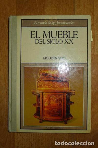 Libri di seconda mano: El MUEBLE del siglo XX : Modernismo