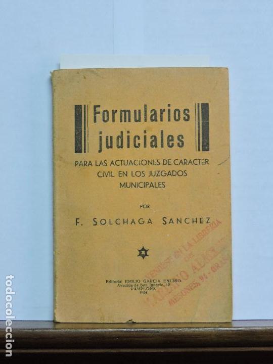 Gebrauchte B&uuml;cher: Formularios judiciales para las actuaciones de car&aacute;cter civil . Solchaga S&aacute;nchez, F. Pamplona 1934