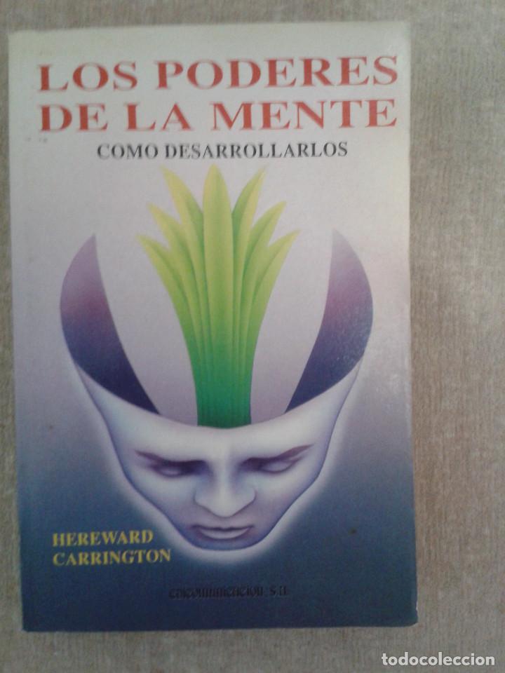 Libros de segunda mano: LOS PODERES DE LA MENTE - COMO DESARROLLARLOS - HEREWARD HARRINGTON - Foto 1