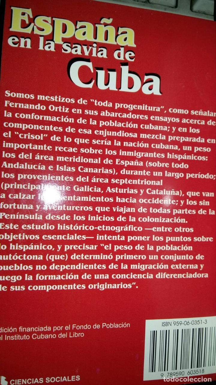 Libros de segunda mano: Espa&ntilde;a en la savia de Cuba / Jes&uacute;s Guanche - Foto 4
