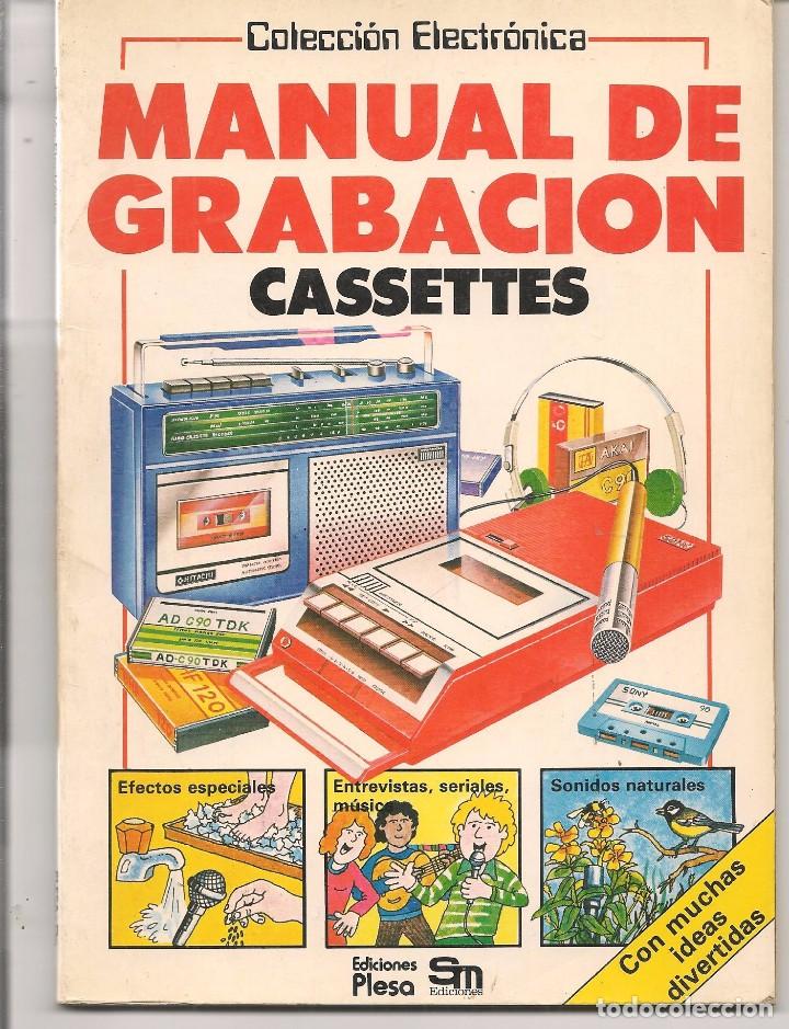 Libros de segunda mano: MANUAL DE GRABACIONES. CASSETTES. PLESA / SM. 1983. (P/B74) - Foto 1
