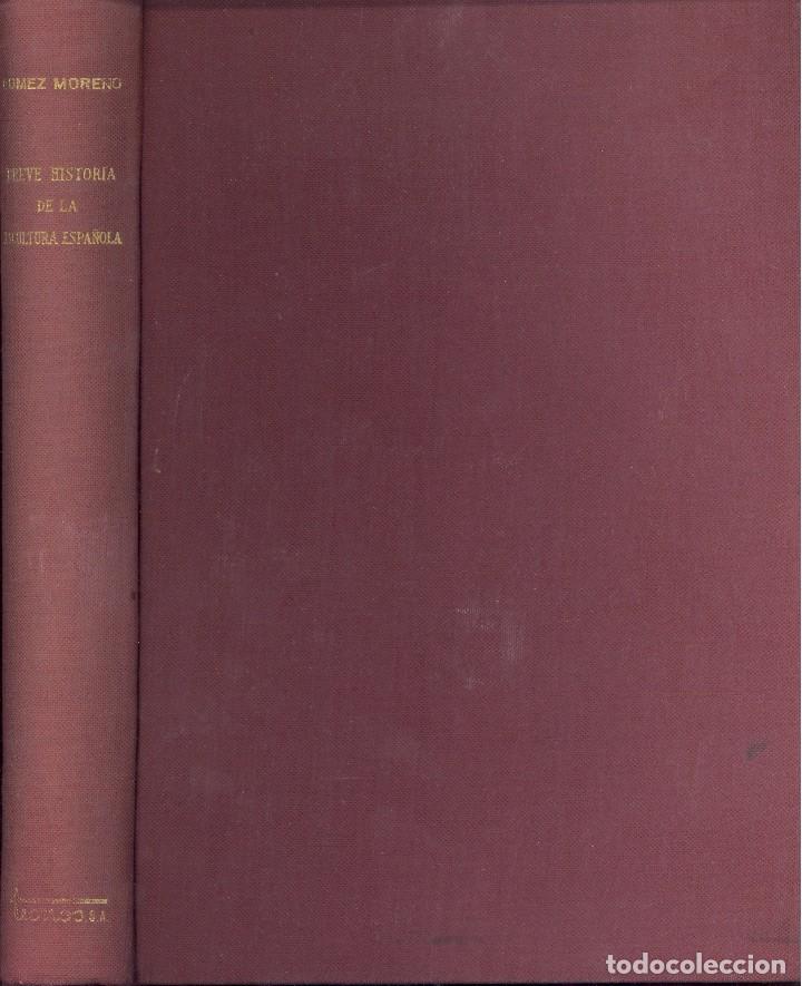 Gebrauchte B&uuml;cher: BREVE HISTORIA DE LA ESCULTURA ESPA&Ntilde;OLA - M&ordf; ELENA G&Oacute;MEZ-MORENO