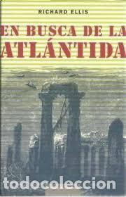 Libros de segunda mano: en busca de la atlantida,richard ellis - Foto 1