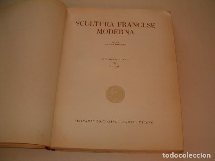 Libros de segunda mano: GIUSEPPE MARCHIORI (TEXT.). Scultura Francese Moderna. RM79302. - Foto 2