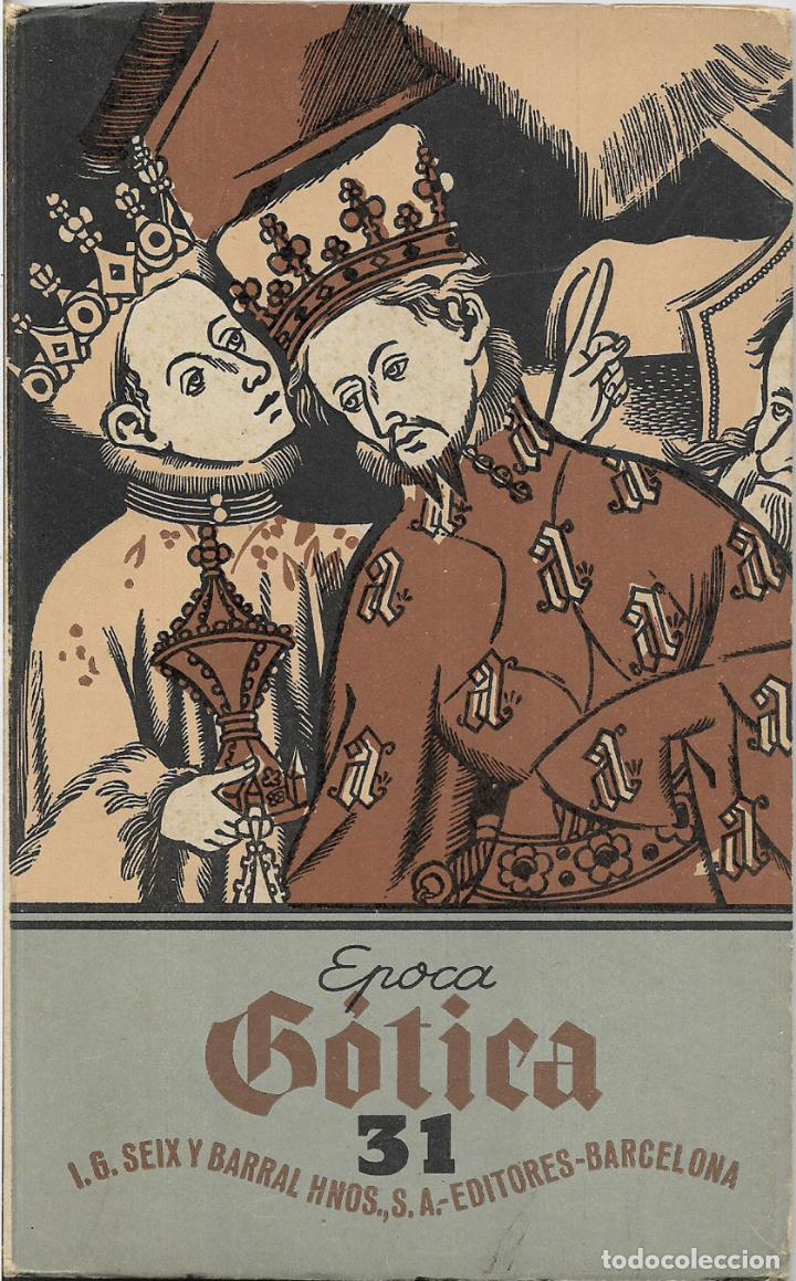 Libros de segunda mano: ANTONIO IGUAL &Uacute;BEDA &ndash; LA &Eacute;POCA G&Oacute;TICA &ndash; 1944 - Foto 1