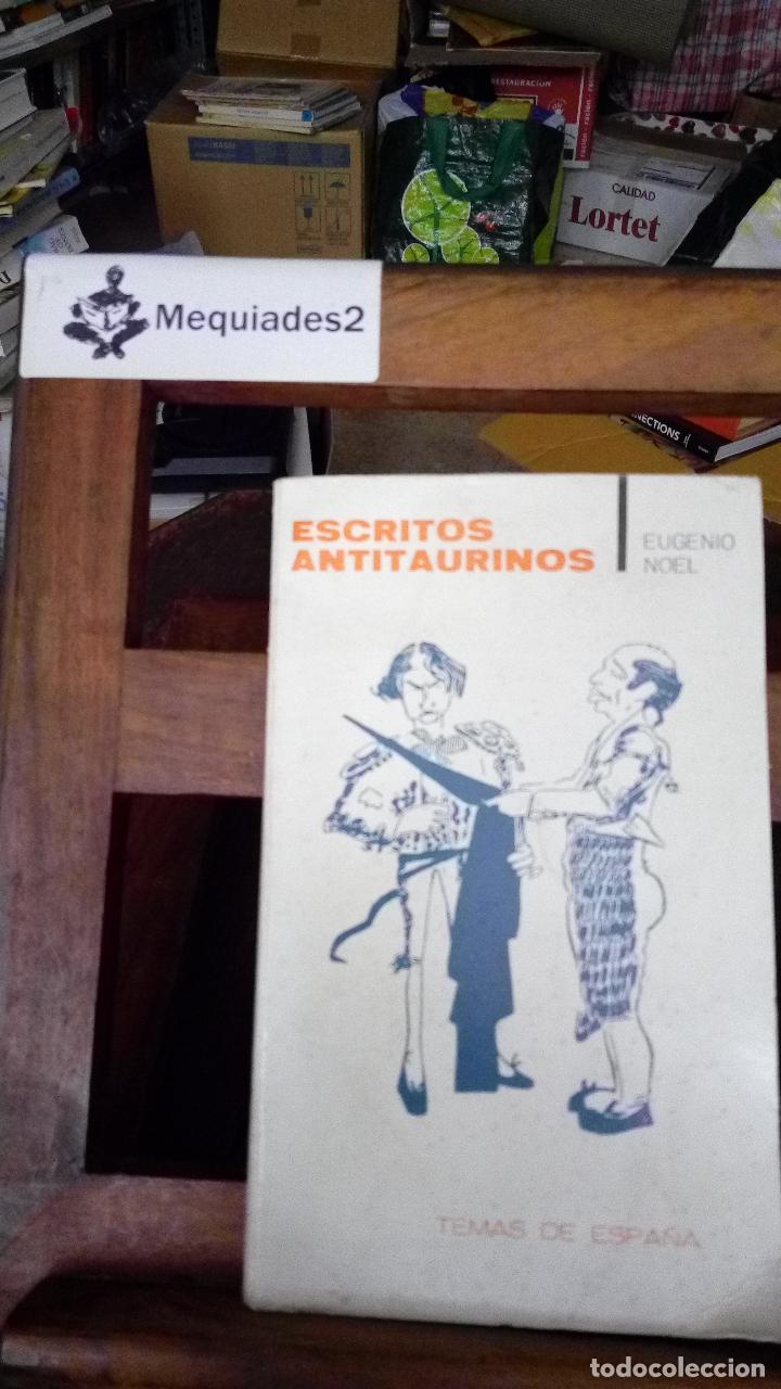 Libros de segunda mano: ESCRITOS ANTITAURINOS - EUGENIO NOEL - Foto 1