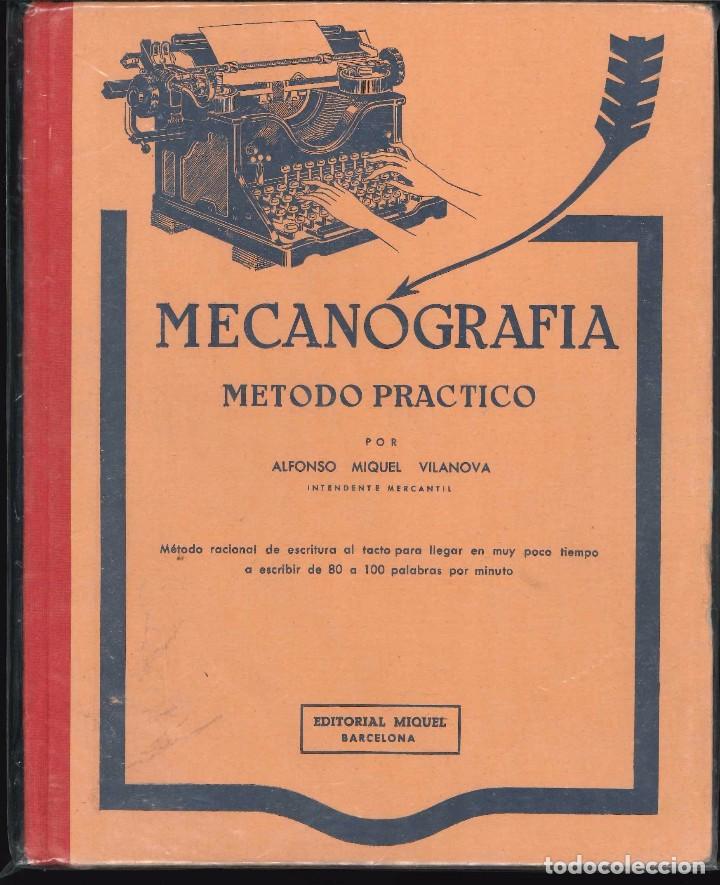 Libros de segunda mano: MECANOGRAFIA METODO PRACTICO - Foto 1
