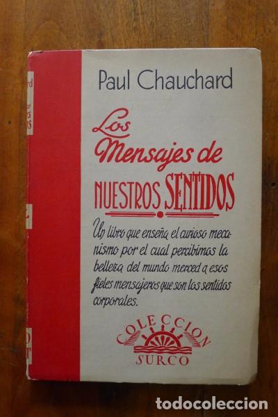 Libros de segunda mano: CHAUCHARD, Paul. Los mensajes de nuestros sentidos - Foto 1