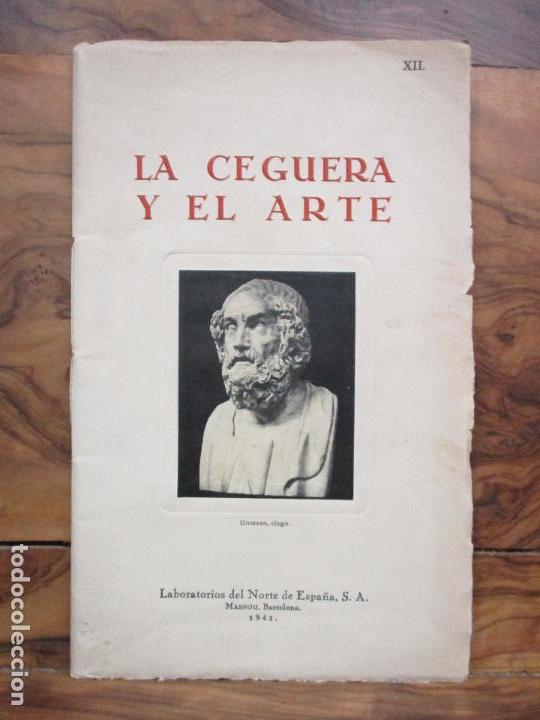 Libros de segunda mano: LA CEGUERA Y EL ARTE. 1942. - Foto 1