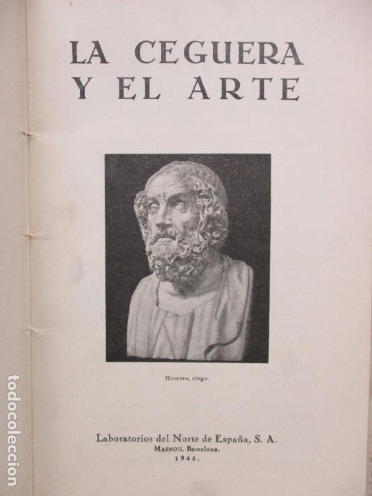 Libros de segunda mano: LA CEGUERA Y EL ARTE. 1942. - Foto 2