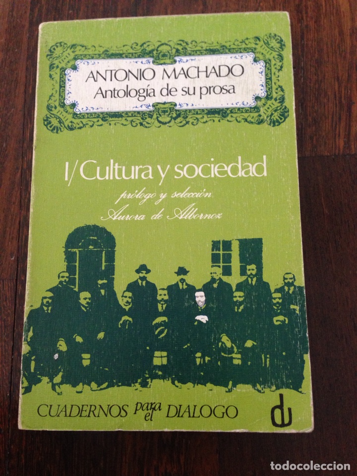 Libros de segunda mano: Libro Antonio Machado. Antolog&iacute;a de su prosa - Foto 1