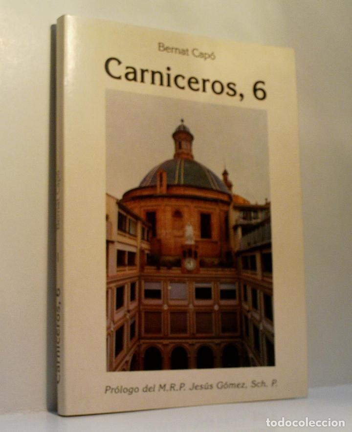 Libros de segunda mano: CARNICEROS, 6. MEMORIA COLECTIVA. CAP&Oacute; Bernat. 1992 - Foto 1