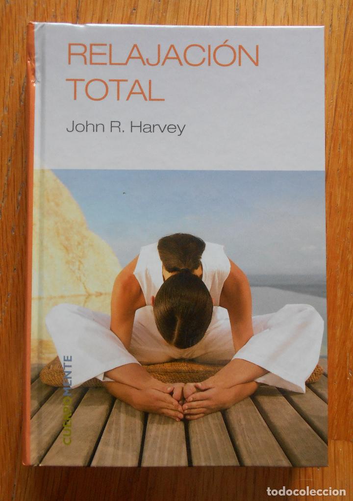 Libros de segunda mano: RELAJACION TOTAL, John Harvey, RBA - Foto 1