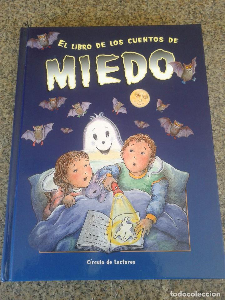Libros de segunda mano: EL LIBRO DE LOS CUENTOS DE MIEDO -- CIRCULO - 2002 -- - Foto 1