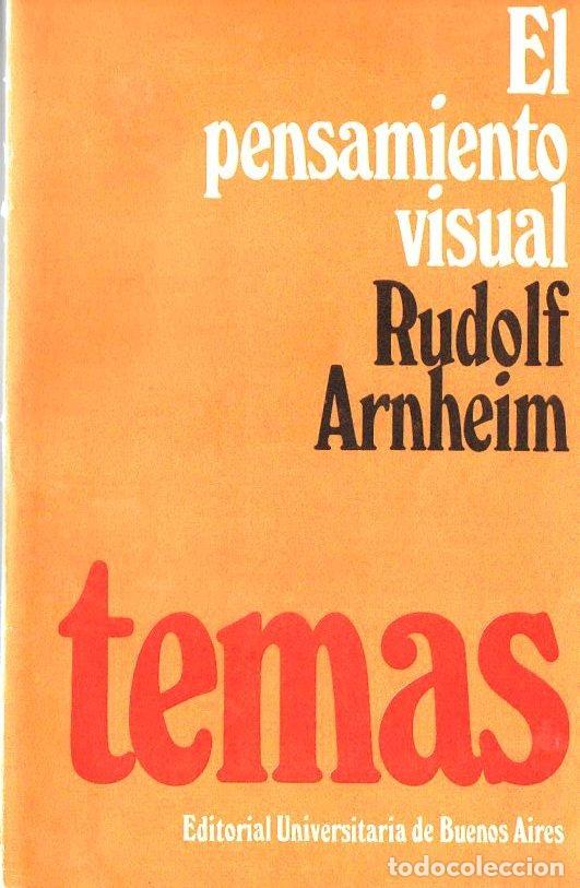 Libros de segunda mano: R. ARNHEIM : EL PENSAMIENTO VISUAL (EUDEBA, 1971) - Foto 1
