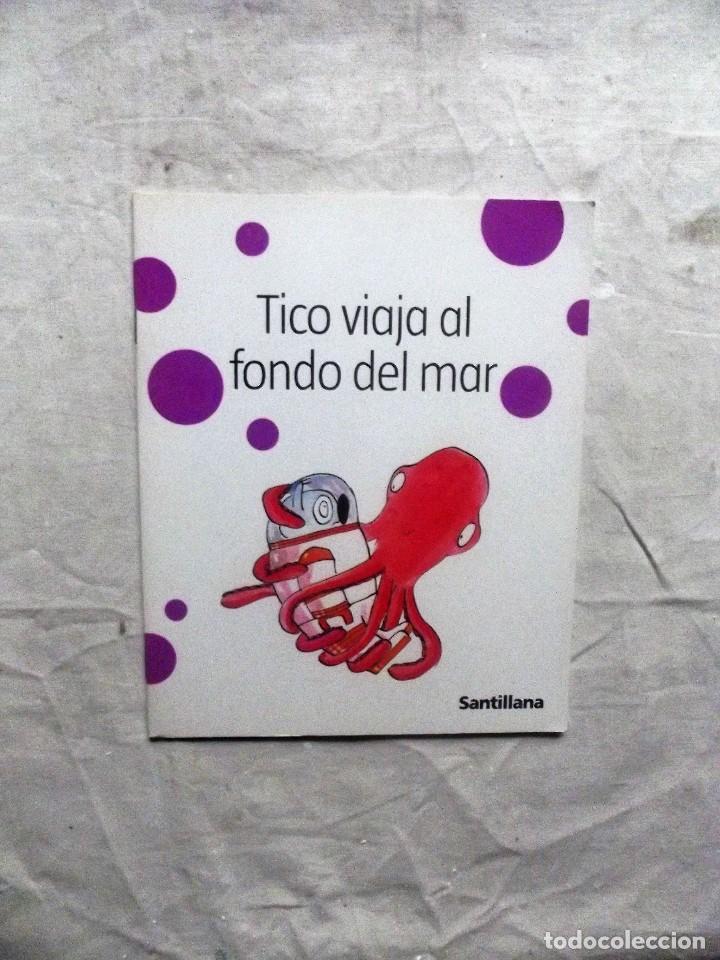Libros de segunda mano: TICO VIAJA AL FONDO DEL MAR - Foto 1