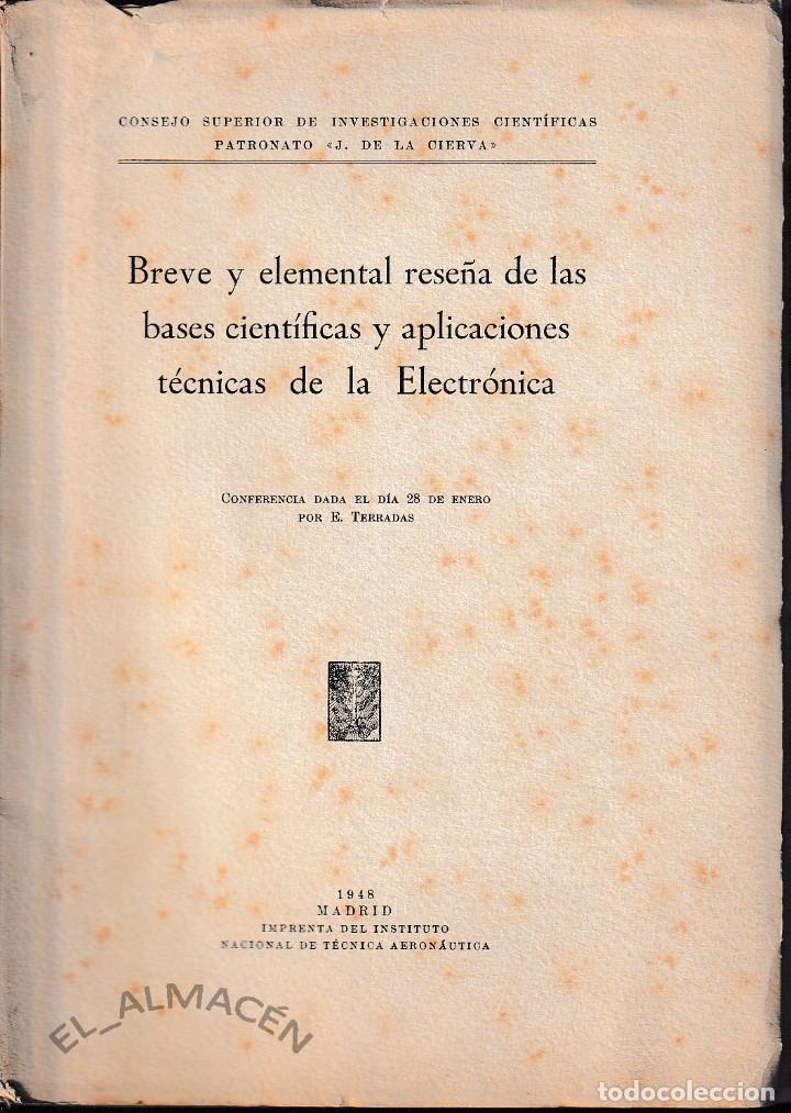 Libros de segunda mano: BREVE Y ELEMENTAL RESE&Ntilde;A DE LAS BASES CIENT&Iacute;FICAS... - Foto 1