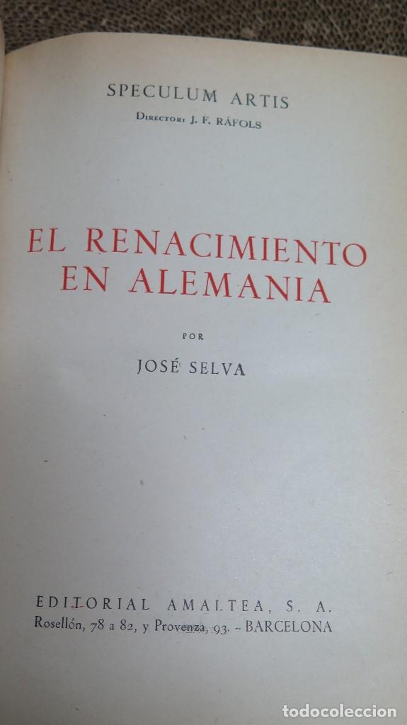 Libros de segunda mano: EL RENACIMIENTO EN ALEMANIA. JOSE SELVA - Foto 2