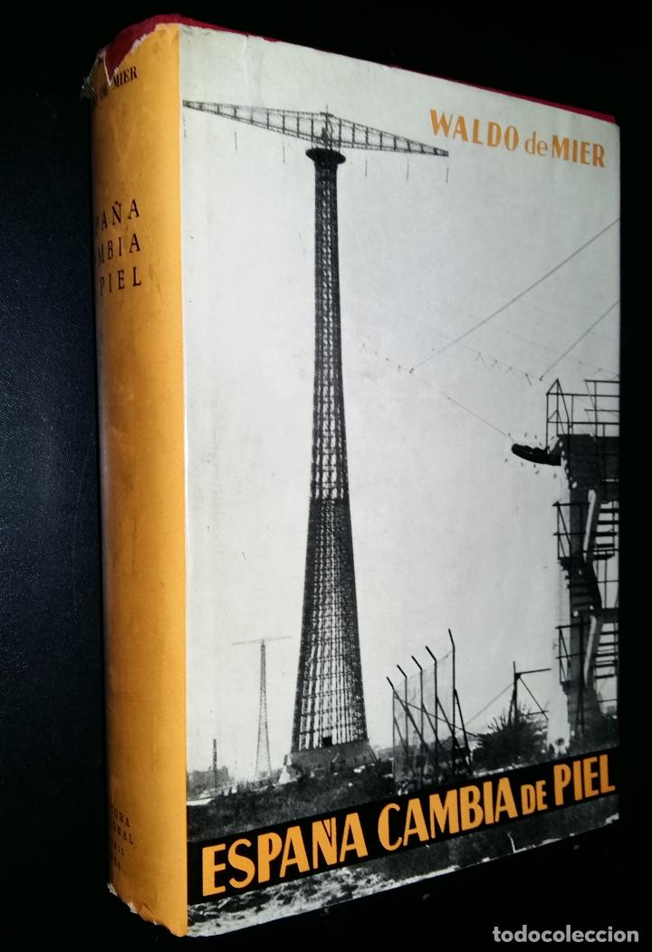 Libros de segunda mano: Espa&ntilde;a cambia de piel / Waldo de Mier - Foto 1