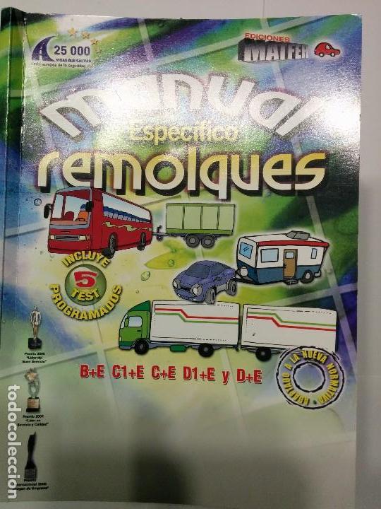 Libros de segunda mano: MANUAL ESPEC&Iacute;FICO REMOLQUES B+E C1+E C+E D1+E Y D+E  2010 MATFER 1&ordf; EDICI&Oacute;N - Foto 1