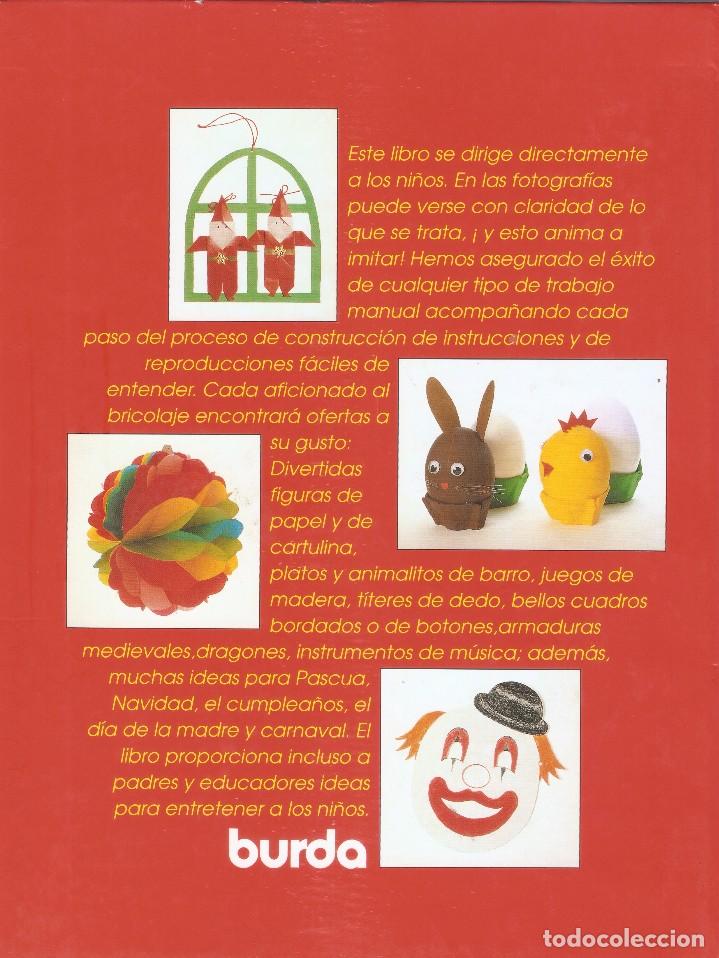 Libros de segunda mano: GRAN LIBRO DE TRABAJOS MANUALES PARA NI&Ntilde;OS - BURDA - 1992. - Foto 7