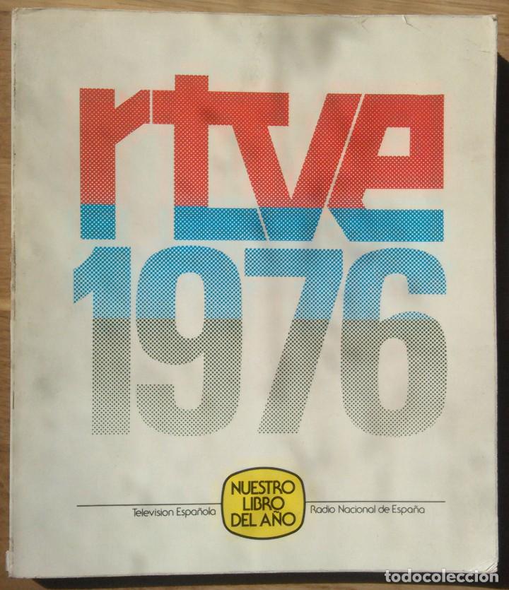 Libros de segunda mano: RTVE 1976 - RADIO TELEVISION ESPA&Ntilde;OLA - Foto 1