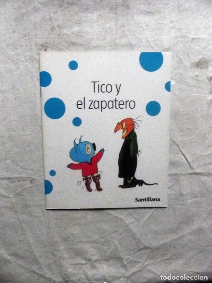 Libros de segunda mano: TICO Y EL ZAPATERO - Foto 1
