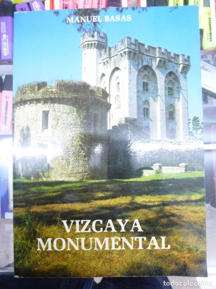 Libros de segunda mano: Vizcaya monumental Manuel Basas a&ntilde;o 1982 Haranburu editor - Foto 1