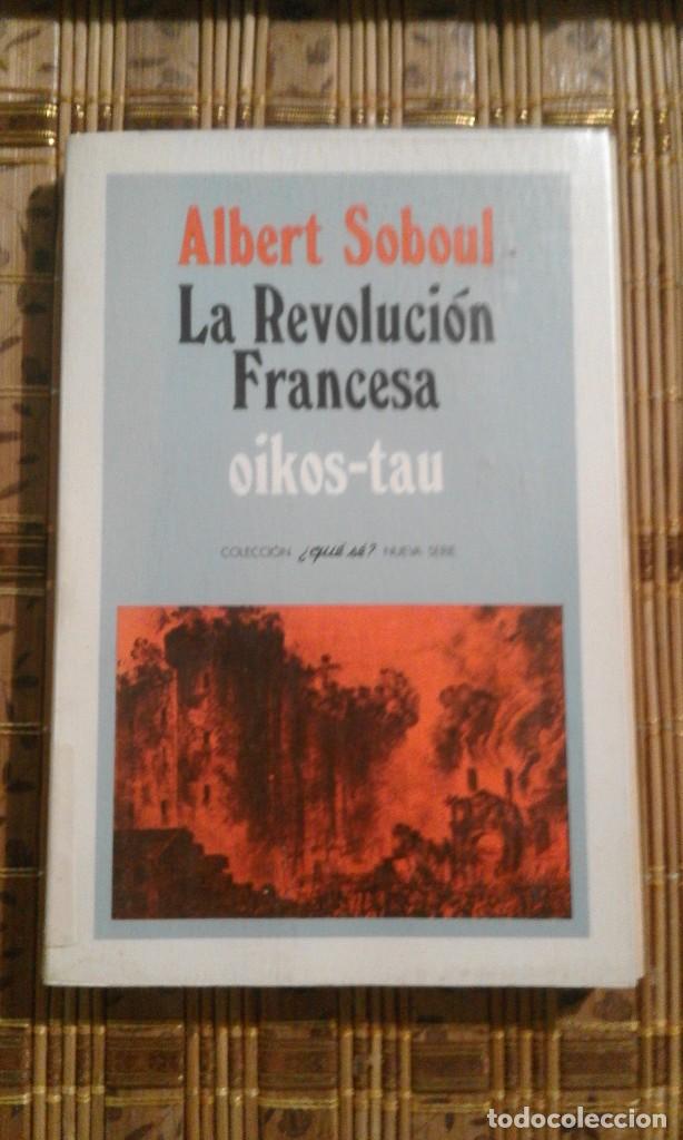 Libros de segunda mano: La Revoluci&oacute;n Francesa - Albert Soboul - Foto 1