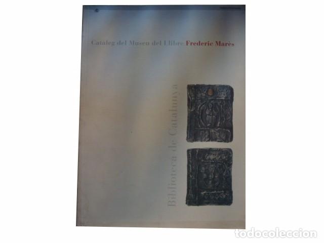 Libros de segunda mano: Cat&agrave;leg del Museu del Llibre Frederic Mar&egrave;s - Foto 1
