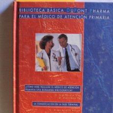 Libros de segunda mano: BIBLIOTECA BÁSICA DUPONT PHARMA PARA EL MÉDICO DE ATENCIÓN PRIMARIA. NAVARRO, J. Y BONET, A. . Lote 80800823