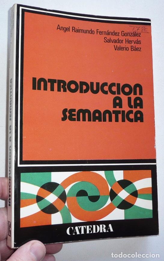 Libros de segunda mano: Introducci&oacute;n a la sem&aacute;ntica - VV. AA. (C&aacute;tedra, 1979) - Foto 1