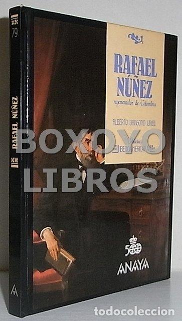 Libros de segunda mano: DANGONO URIBE, Roberto. Rafael N&uacute;&ntilde;ez. Regenerador de Colombia