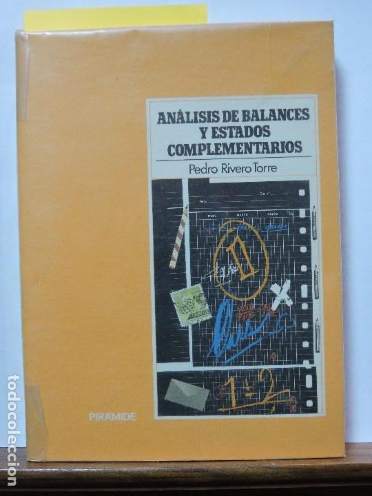Libros de segunda mano: An&aacute;lisis de balances y estados complementarios. Rivero Torre, Pedro. Ed. pir&aacute;mide. Madrid 1987 - Foto 1