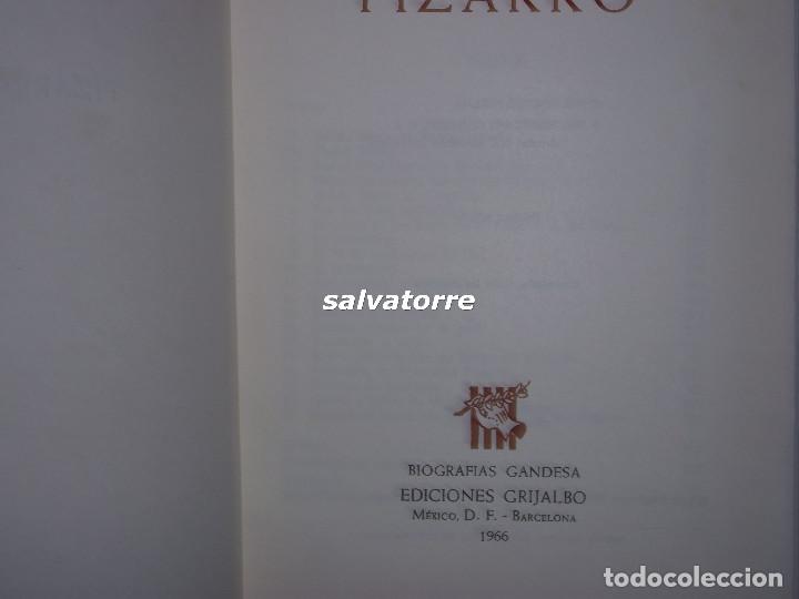 Libros de segunda mano: SIEGFRIED HUBER. PIZARRO. EDICIONES GRIJALBO. 1966 - Foto 2