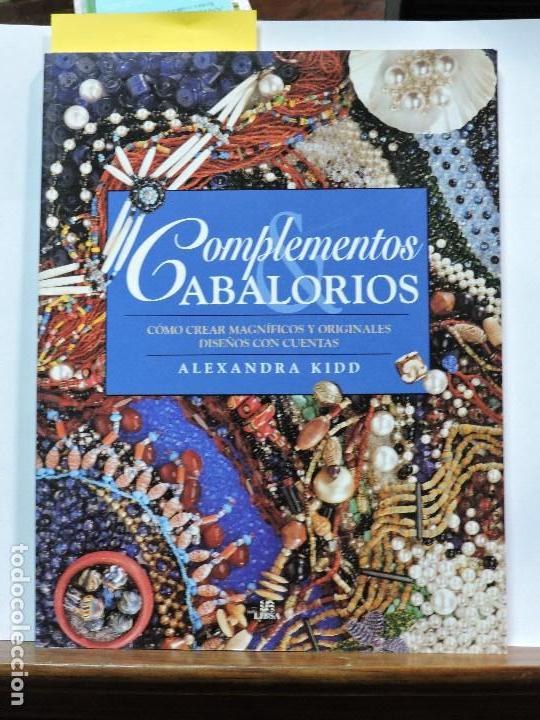 Libros de segunda mano: Complementos & abalorios. Kidd, Alexandra. Ed. Libsa. Madrid 2007 - Foto 1