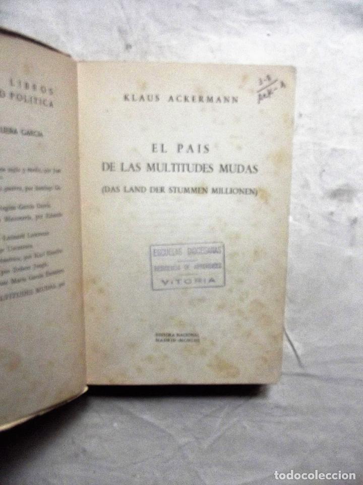 Libros de segunda mano: EL PAIS DE LAS MULTITUDES MUDAS DE KLAUS ACKERMANN - Foto 2