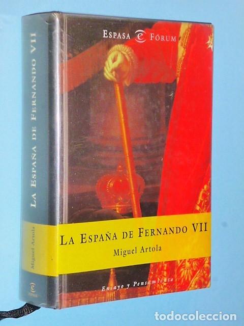 Libros de segunda mano: LA ESPA&Ntilde;A DE FERNANDO VII - Foto 1