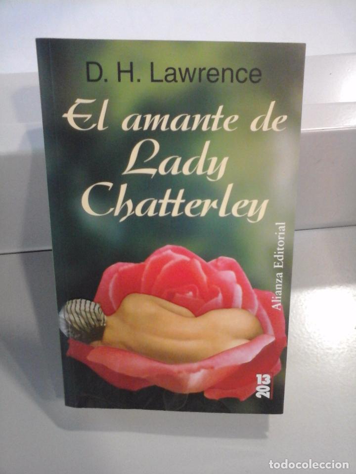 Libros de segunda mano: EL AMANTE DE LADY CHATTERLEY. D. H. LAWRENCE - Foto 1